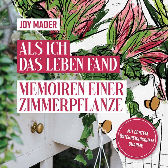 Als ich das Leben fand - Memoiren einer Zimmerpflanze (ungek ... - cover