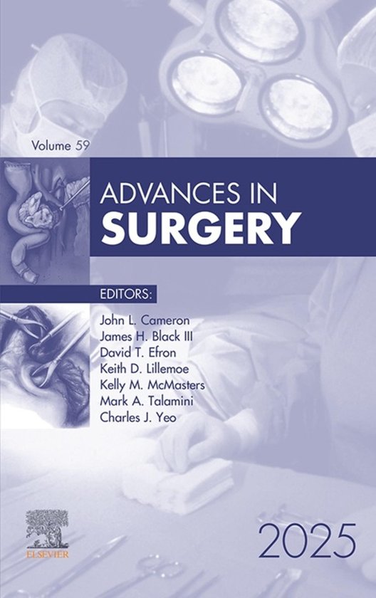 Advances Volume 59-1 - Advances in Surgery, 2025 - cover