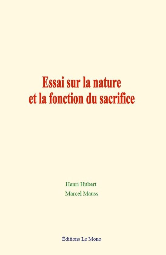 Essai sur la nature et la fonction du sacrifice - cover