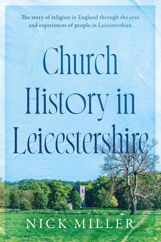 Church History in Leicestershire - cover