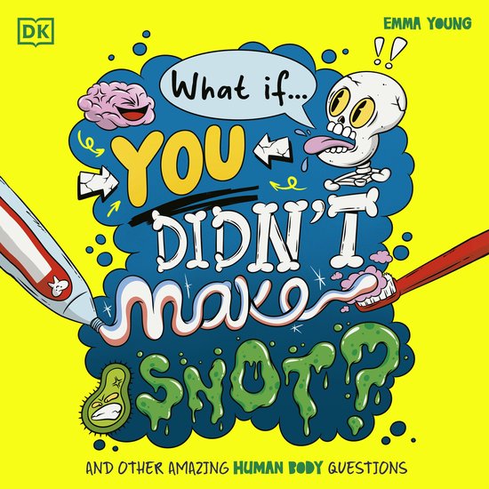 What If... You Didn't Make Snot? - cover