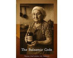 The Balsamic Code 1 - The Balsamic Code