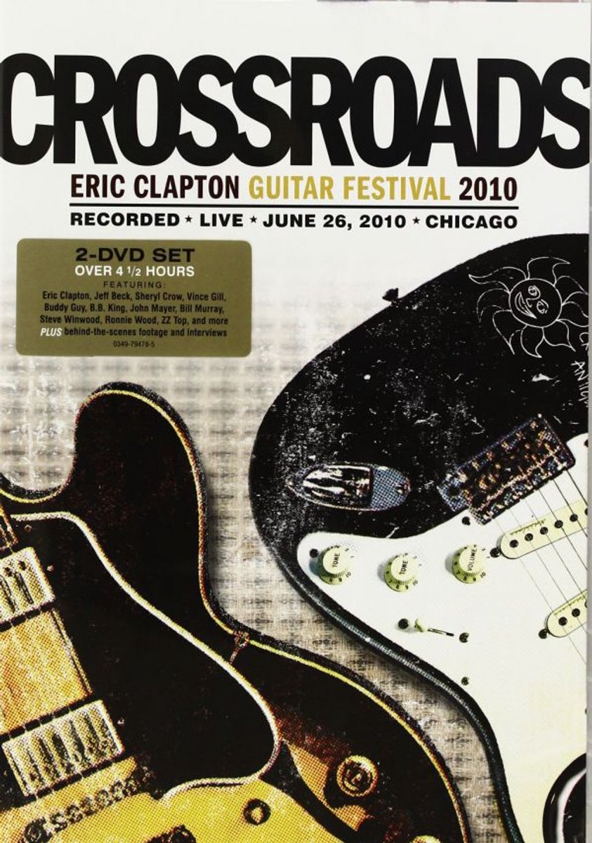 Eric Clapton - Crossroads Guitar Festival 2010