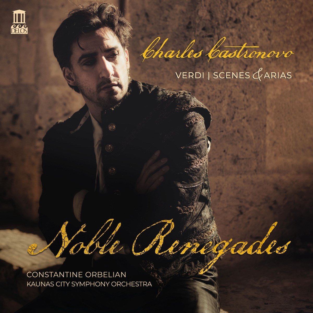 Charles Castronovo, Constantine Orbelian, Kaunas City Symphony Orchestra,Kaunas State Choir - Verdi: Noble Renegades (2 LP)