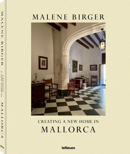 Malene Birger series- Creating a New Home in Mallorca - cover