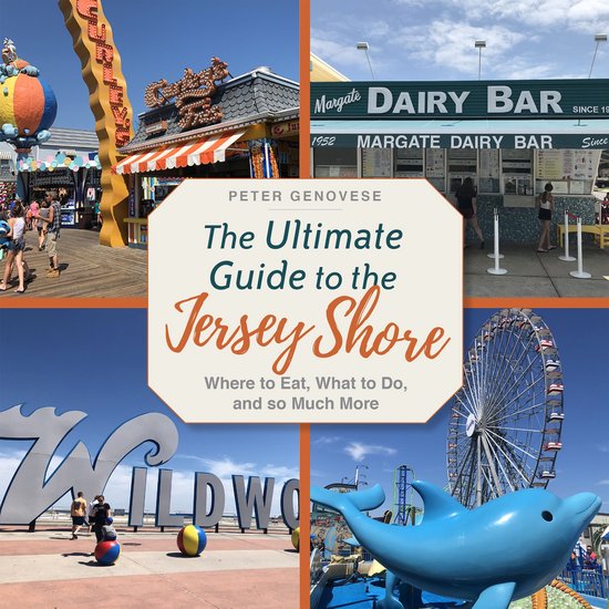 The Ultimate Guide to the Jersey Shore - cover