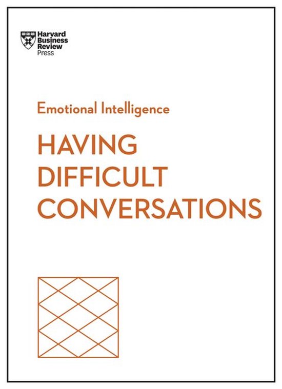 HBR Emotional Intelligence Series - Having Difficult Convers ... - cover