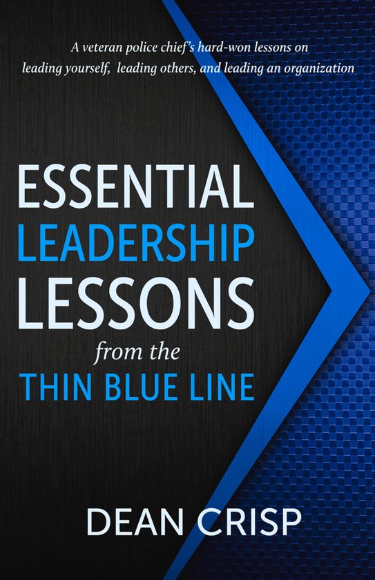 Essential Leadership Lessons from the Thin Blue Line - cover