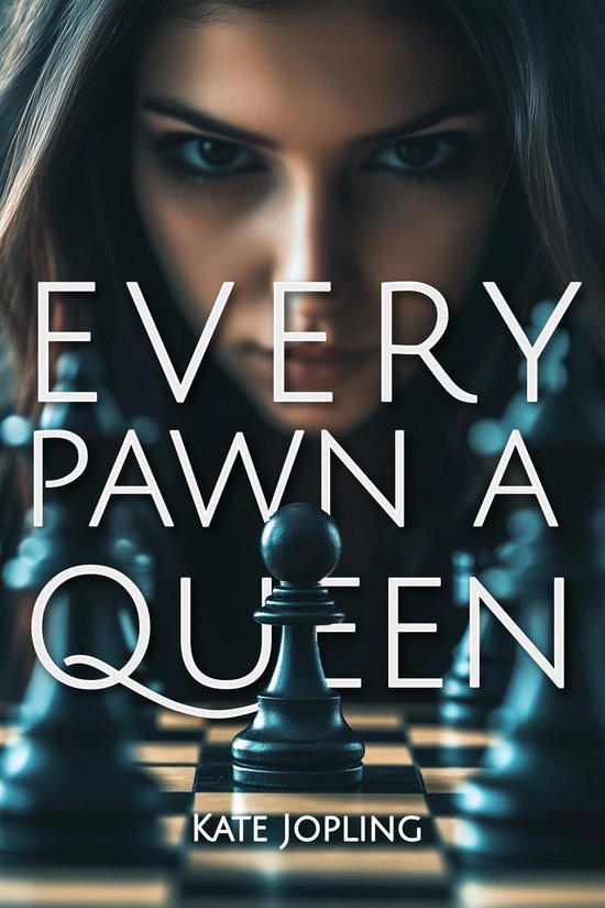 Every Pawn A Queen - cover