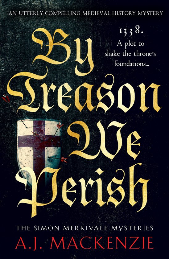 Simon Merrivale Mysteries 1 - By Treason We Perish - cover