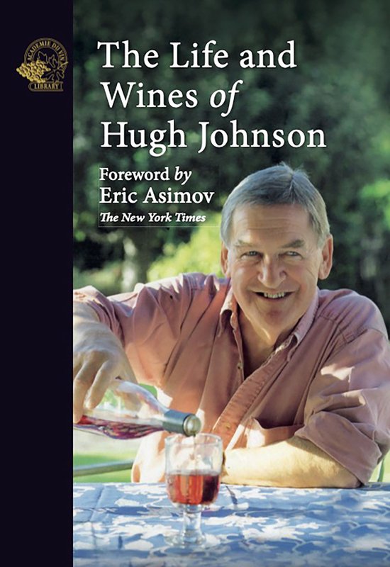 The Life and Wines of Hugh Johnson - cover