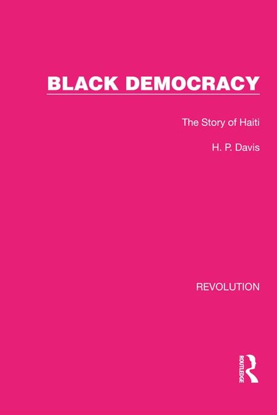 Routledge Library Editions: Revolution - Black Democracy - cover