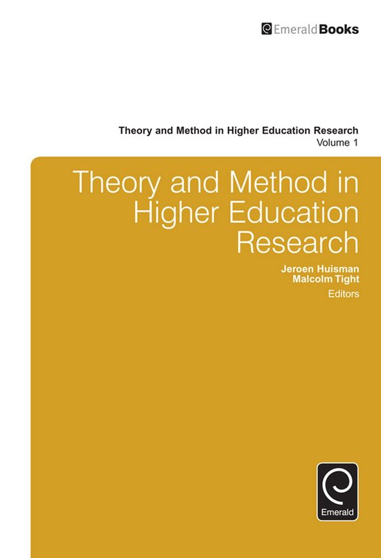 Theory and Method in Higher Education Research 1 - Theory an ... - cover