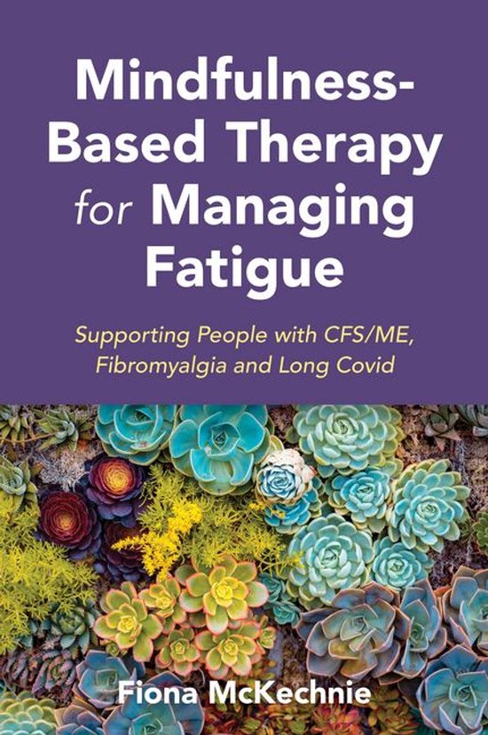 Mindfulness-Based Therapy for Managing Fatigue - cover