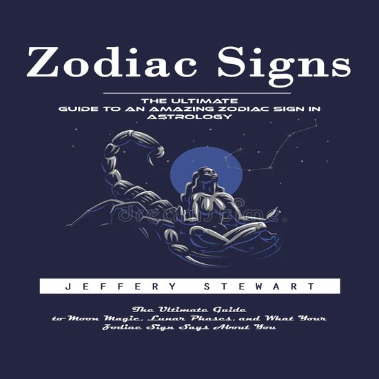 Zodiac Signs: The Ultimate Guide to an Amazing Zodiac Sign i ... - cover