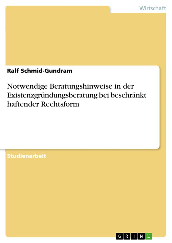 Notwendige Beratungshinweise in Der Existenzgr�Ndungsberat ... - cover