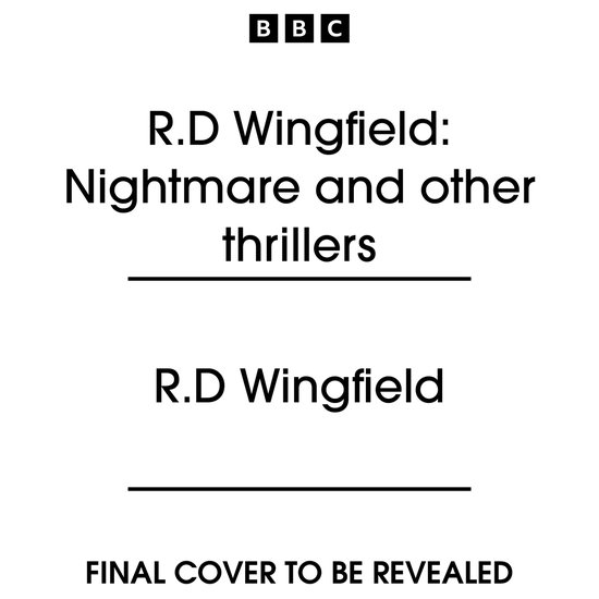 R.D Wingfield: Nightmare and Other Thrillers - cover