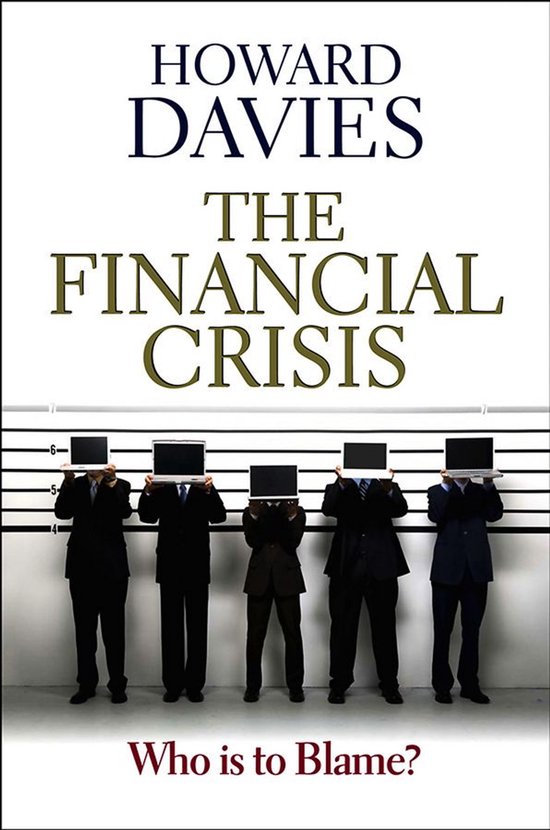 The Financial Crisis