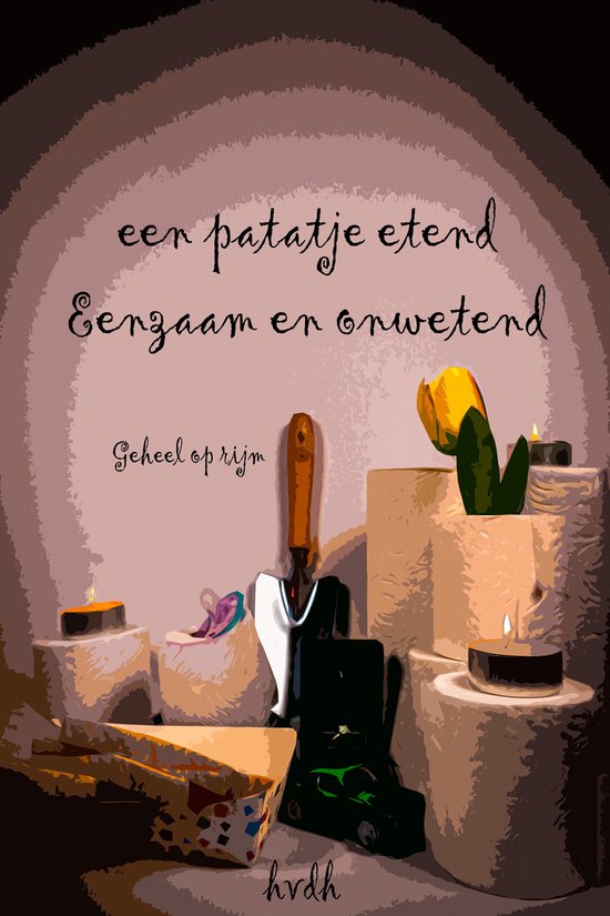 Een patatje etend, eenzaam en onwetend - cover