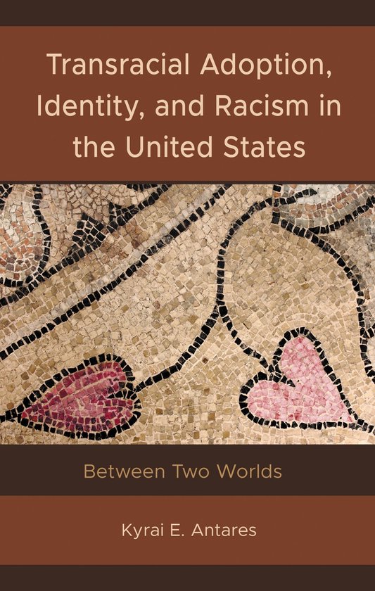 Transracial Adoption, Identity, and Racism in the United Sta ... - cover