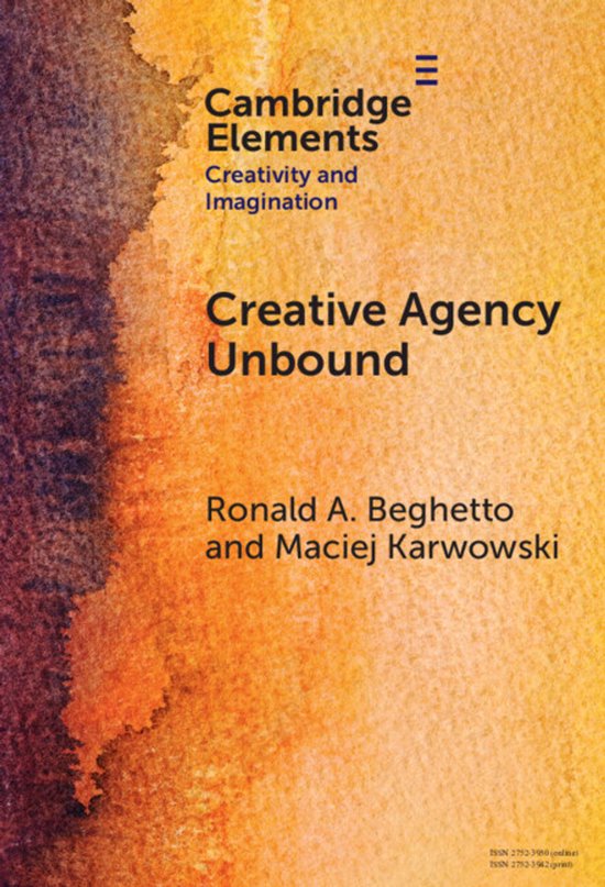 Elements in Creativity and Imagination- Creative Agency Unbo ... - cover