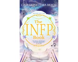 The INFP Book: The Perks, Challenges, and Self-Discovery of an INFP (Second Edition)
