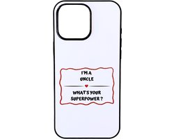 Hacebo® - I'm a uncle what's your superpower? telefoonhoesje - Oom - super oom - telefoonhoesjes - verjaardag - cadeautje voor oom - oom artikelen - kado - geschenk - hoesje geschikt voor iPhone 16 Pro Max