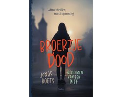 Geheimen van een dief: Broertje dood