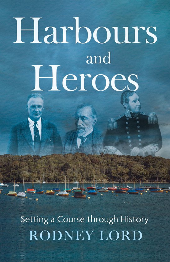 Harbours and Heroes - cover