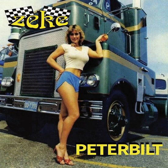 Zeke - Peterbilt (7" Single)