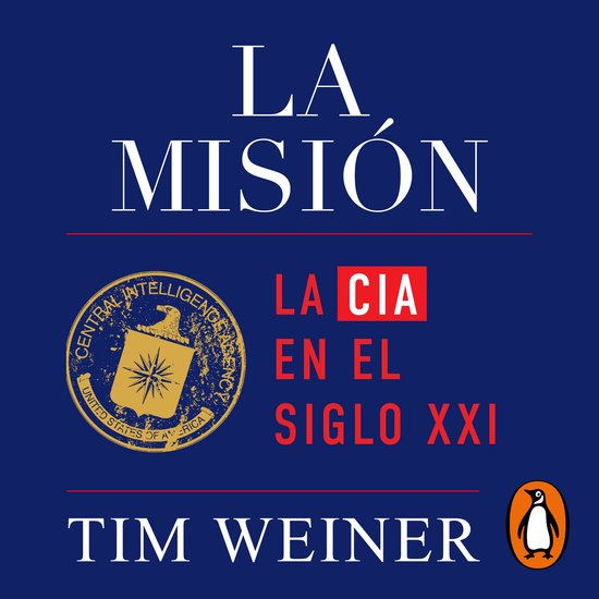 La misión (La historia de la CIA 2) - cover