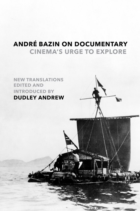 André Bazin on Documentary