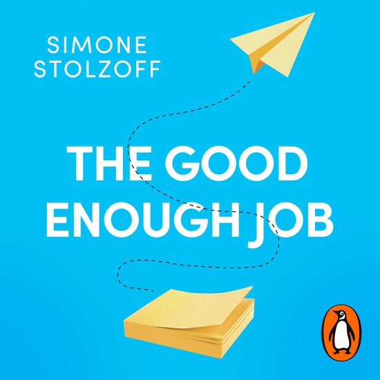 The Good Enough Job - cover