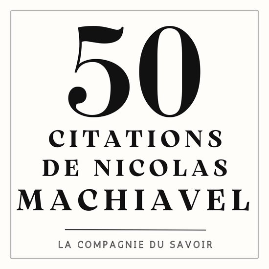 50 citations de Nicolas Machiavel - cover