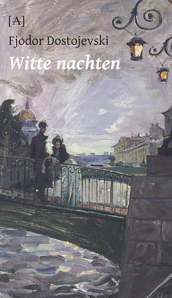 Boekcover 'Witte nachten' van Fjodor Dostojevski. Twee personen op een brug in Sint-Petersburg bij schemering.