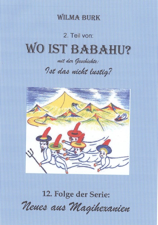 Wo Ist Babahu? 2. Teil - cover