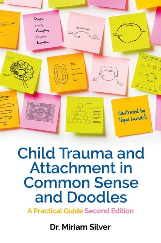Child Trauma and Attachment in Common Sense and Doodles –  ... - cover