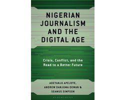 Nigerian Journalism and the Digital Age