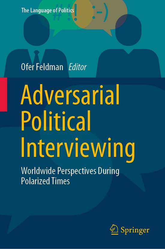 The Language of Politics - Adversarial Political Interviewin ... - cover