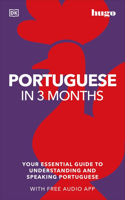 DK Hugo in 3 Months Language Learning Courses- Portuguese in 3 Months with Free Audio App