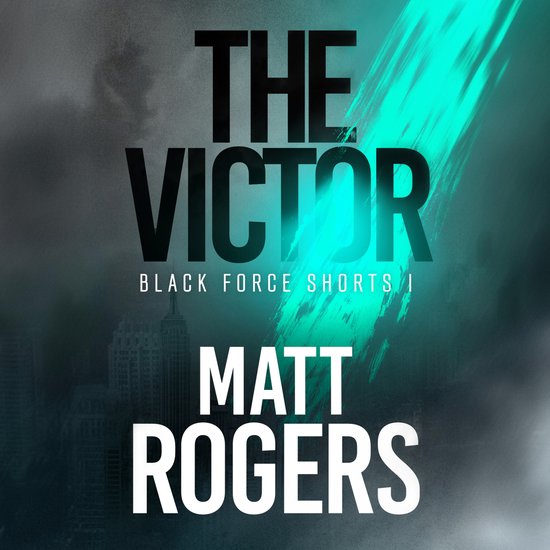 Black Force Shorts-The Victor - cover