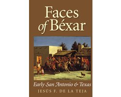 Faces of Béxar