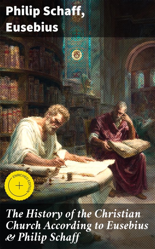 The History of the Christian Church According to Eusebius &  ... - cover