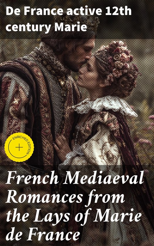 French Mediaeval Romances from the Lays of Marie de France - cover