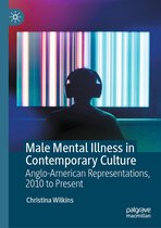 Literature, Cultural and Media Studies (R0) - Male Mental Illness in Contemporary Culture