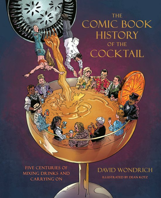 The Comic Book History of the Cocktail - cover