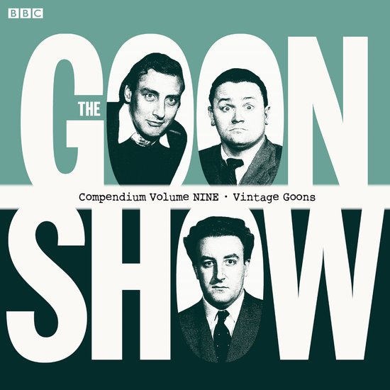 The Goon Show Compendium Volume Nine: Vintage Goons - cover