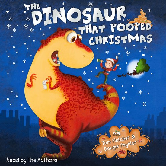 The Dinosaur That Pooped-The Dinosaur that Pooped Christmas! - cover
