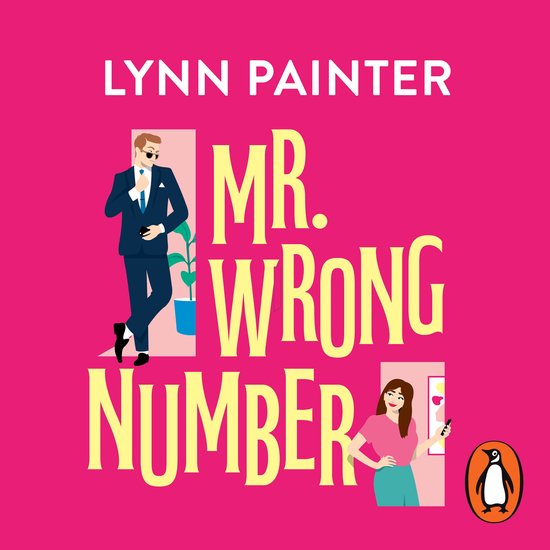 Boekomslag van 'Mr. Wrong Number' met een man in een pak en een vrouw, tegen een roze achtergrond.