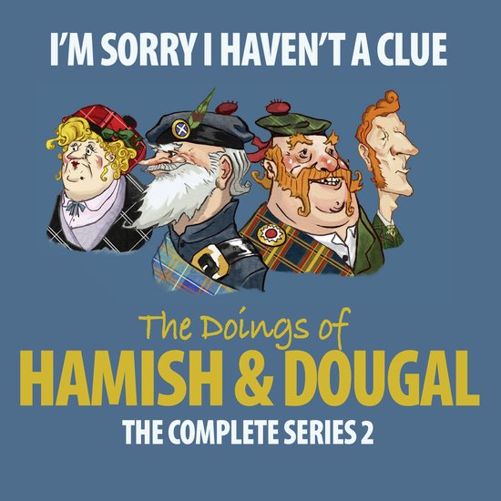 I'm Sorry I Haven't A Clue: Hamish And Dougal Series 2 - cover